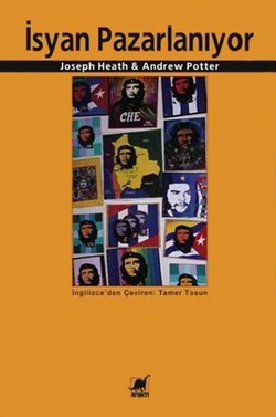 İsyan Pazarlanıyor – Andrew Potter – Ayrıntı Yayınları – kitap kapağı