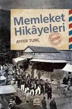Memleket Hikayeleri - mezetto