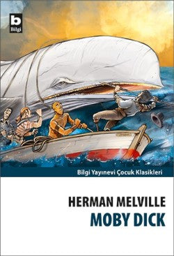 Moby Dick – Herman Melville – Bilgi Yayınevi Çocuk – kitap kapağı