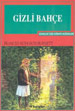 Gizli Bahçe – Frances Hodgson Burnett – İnkılap Kitabevi – kitap kapağı