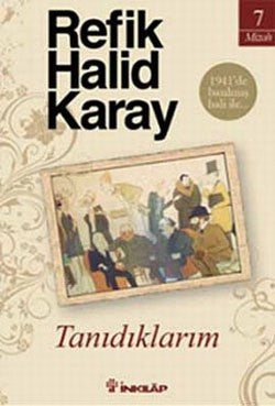 Tanıdıklarım – Refik Halid Karay – İnkılap Kitabevi – kitap kapağı