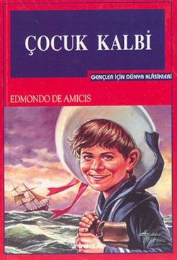 Çocuk Kalbi – Edmondo De Amicis – İnkılap Kitabevi – kitap kapağı