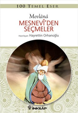 Mesnevi’den Seçmeler – Mevlana Celaleddin Rumi – İnkılap Kitabevi – kitap kapağı