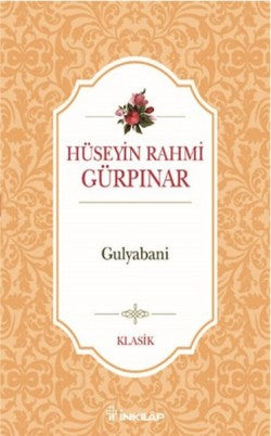 Gulyabani – Hüseyin Rahmi Gürpınar – İnkılap Kitabevi – kitap kapağı
