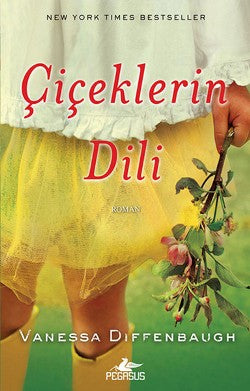 Çiçeklerin Dili – Vanessa Diffenbaugh – Pegasus Yayınları – kitap kapağı