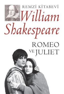 Romeo ve Juliet – William Shakespeare – Remzi Kitabevi – kitap kapağı