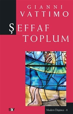 Şeffaf Toplum – Gianni Vattimo – Say Yayınları – kitap kapağı