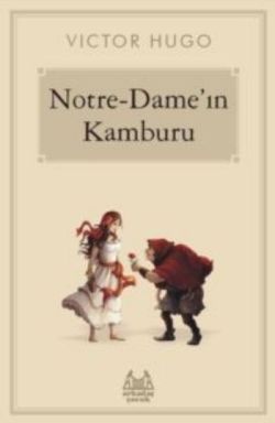 Notre-Dame'ın Kamburu – Victor Hugo – Arkadaş Yayınları – kitap kapağı