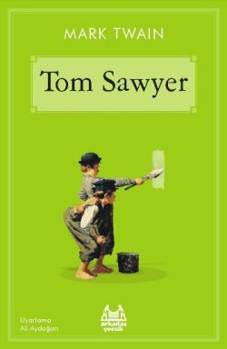 Tom Sawyer – Mark Twain – Arkadaş Yayınları – kitap kapağı