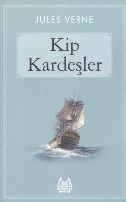 Kip Kardeşler – Jules Verne – Arkadaş Yayınları – kitap kapağı