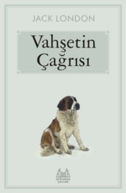 Vahşetin Çağrısı – Jack London – Arkadaş Yayınları – kitap kapağı