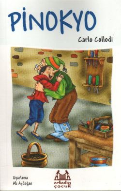 Pinokyo – Carlo Collodi – Arkadaş Yayınları – kitap kapağı