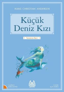 Küçük Deniz Kızı – Hans Christian Andersen – Arkadaş Yayınları – kitap kapağı