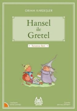 Hansel ile Gretel – Grimm Kardeşler – Arkadaş Yayınları – kitap kapağı
