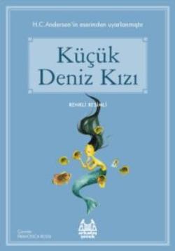 Küçük Deniz Kızı – Hans Christian Andersen – Arkadaş Yayınları – kitap kapağı