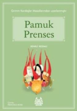 Pamuk Prenses – Grimm Kardeşler – Arkadaş Yayınları – kitap kapağı