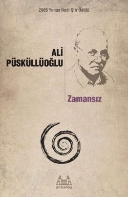 Zamansız – Ali Püsküllüoğlu – Arkadaş Yayınları – kitap kapağı