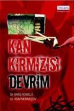 Kan Kırmızısı Devrim – Asım Memmedov – Bilim Gönül Yayınevi – kitap kapağı