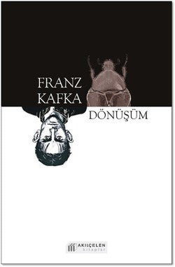 Dönüşüm – Franz Kafka – Akıl Çelen Kitaplar – kitap kapağı