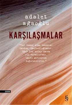 Karşılaşmalar – Adalet Ağaoğlu – Everest Yayınları – kitap kapağı