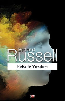 Felsefe Yazıları – Bertrand Russell – Say Yayınları – kitap kapağı