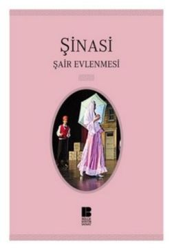 Şair Evlenmesi – Şinasi – Bilge Kültür Sanat – kitap kapağı