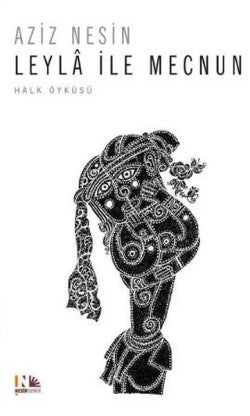 Leyla İle Mecnun – Aziz Nesin – Nesin Yayınları – kitap kapağı