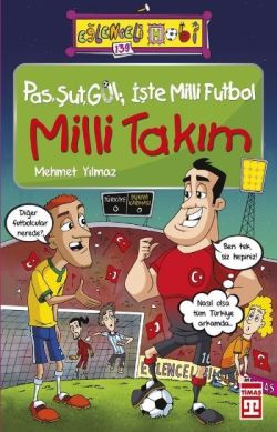 Milli Takım – Mehmet Yılmaz – Genç Timaş – kitap kapağı