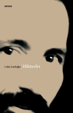 Hikayeler – Cahit Zarifoğlu – Beyan Yayınları – kitap kapağı