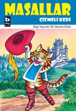 Masallar Çizmeli Kedi – Kolektif – Bilgi Yayınevi Çocuk – kitap kapağı