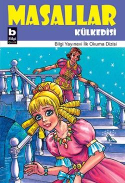 Masallar Külkedisi – Kolektif – Bilgi Yayınevi Çocuk – kitap kapağı