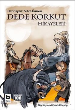 Dede Korkut Hikayeleri – Kolektif – Bilgi Yayınevi Çocuk – kitap kapağı