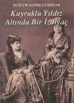 Kuyruklu Yıldız Altında Bir İzdivaç – Hüseyin Rahmi Gürpınar – İskele Yayıncılık – kitap kapağı