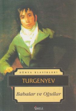 Babalar ve Oğullar – Ivan Sergeyeviç Turgenyev – İskele Yayıncılık – kitap kapağı