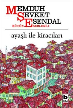 Ayaşlı ile Kiracıları – Memduh Şevket Esendal – Bilgi Yayınevi – kitap kapağı