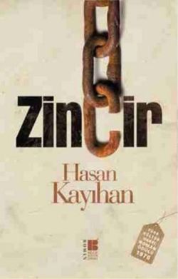 Zincir – Hasan Kayıhan – Bilge Kültür Sanat – kitap kapağı