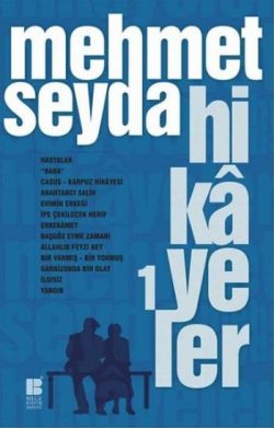 Hikayeler - 1 – Mehmet Seyda – Bilge Kültür Sanat – kitap kapağı