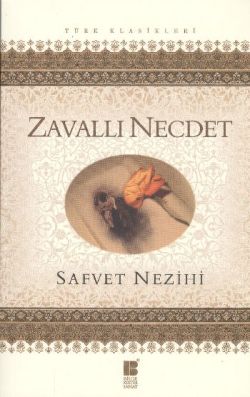 Zavallı Necdet – Safvet Nezihi – Bilge Kültür Sanat – kitap kapağı