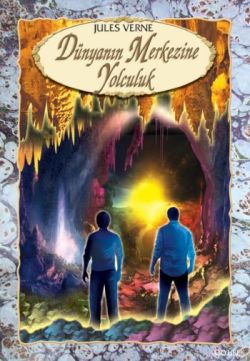 Dünyanın Merkezine Yolculuk – Jules Verne – Özyürek Yayınları – kitap kapağı