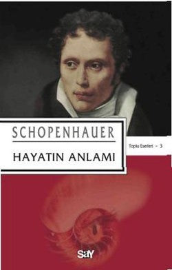 Hayatın Anlamı – Arthur Schopenhauer – Say Yayınları – kitap kapağı