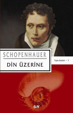 Din Üzerine – Arthur Schopenhauer – Say Yayınları – kitap kapağı