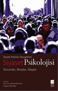 Siyaset Psikolojisi – David Patrick Houghton – Bilge Kültür Sanat – kitap kapağı