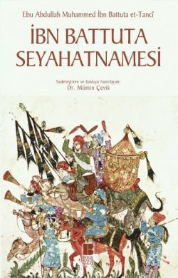 İbn Battuta Seyahatnamesi – İbn Battüta – Bilge Kültür Sanat – kitap kapağı