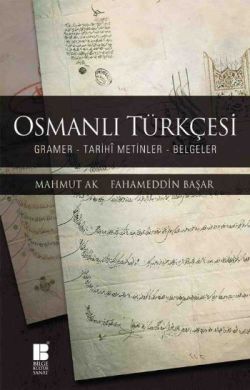 Osmanlı Türkçesi – Mahmut Ak – Bilge Kültür Sanat – kitap kapağı