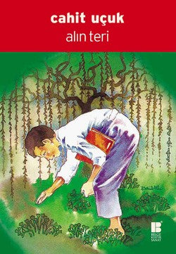 Alın Teri – Cahit Uçuk – Bilge Kültür Sanat – kitap kapağı