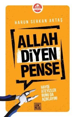 Allah Diyen Pense – Harun Serkan Aktaş – Nesil Genç – kitap kapağı