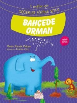 Bahçede Orman – Ömer Faruk Paksu – Nesil Çocuk Yayınları – kitap kapağı