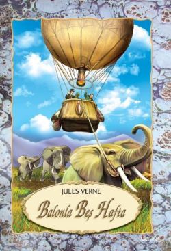 Balonla Beş Hafta – Jules Verne – Özyürek Yayınları – kitap kapağı