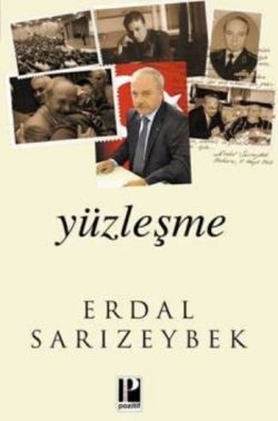 Yüzleşme – Erdal Sarızeybek – Pozitif Yayınları – kitap kapağı