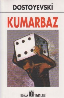 Kumarbaz – Fyodor Mihayloviç Dostoyevski – Oda Yayınları – kitap kapağı